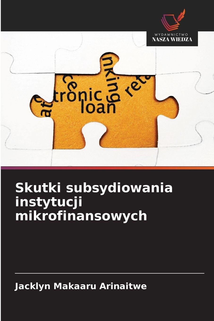 Skutki subsydiowania instytucji mikrofinansowych Law