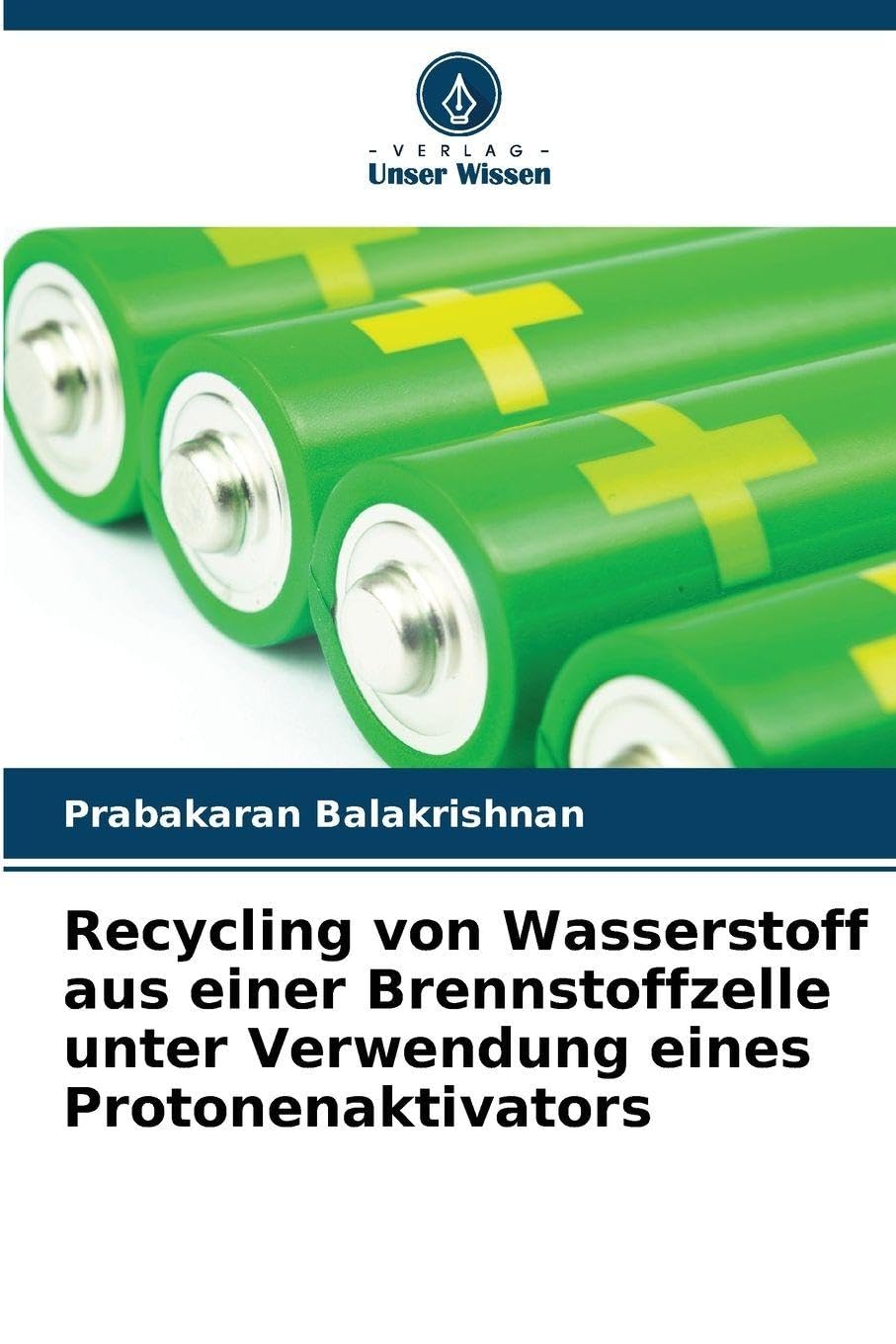 Recycling von Wasserstoff aus einer Brennstoffzelle unter Verwendung eines Protonenaktivators Natural Sciences