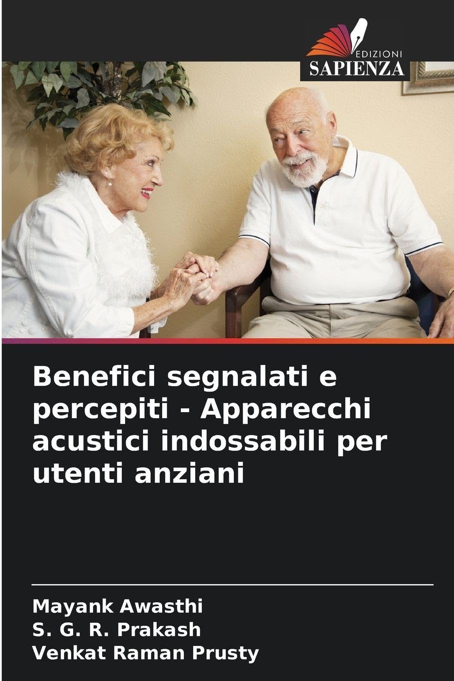 Benefici segnalati e percepiti - Apparecchi acustici indossabili per utenti anziani Law