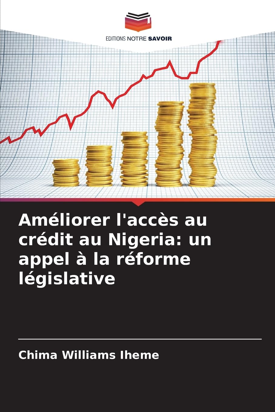 Améliorer l'accès au crédit au Nigeria: un appel à la réforme législative Books