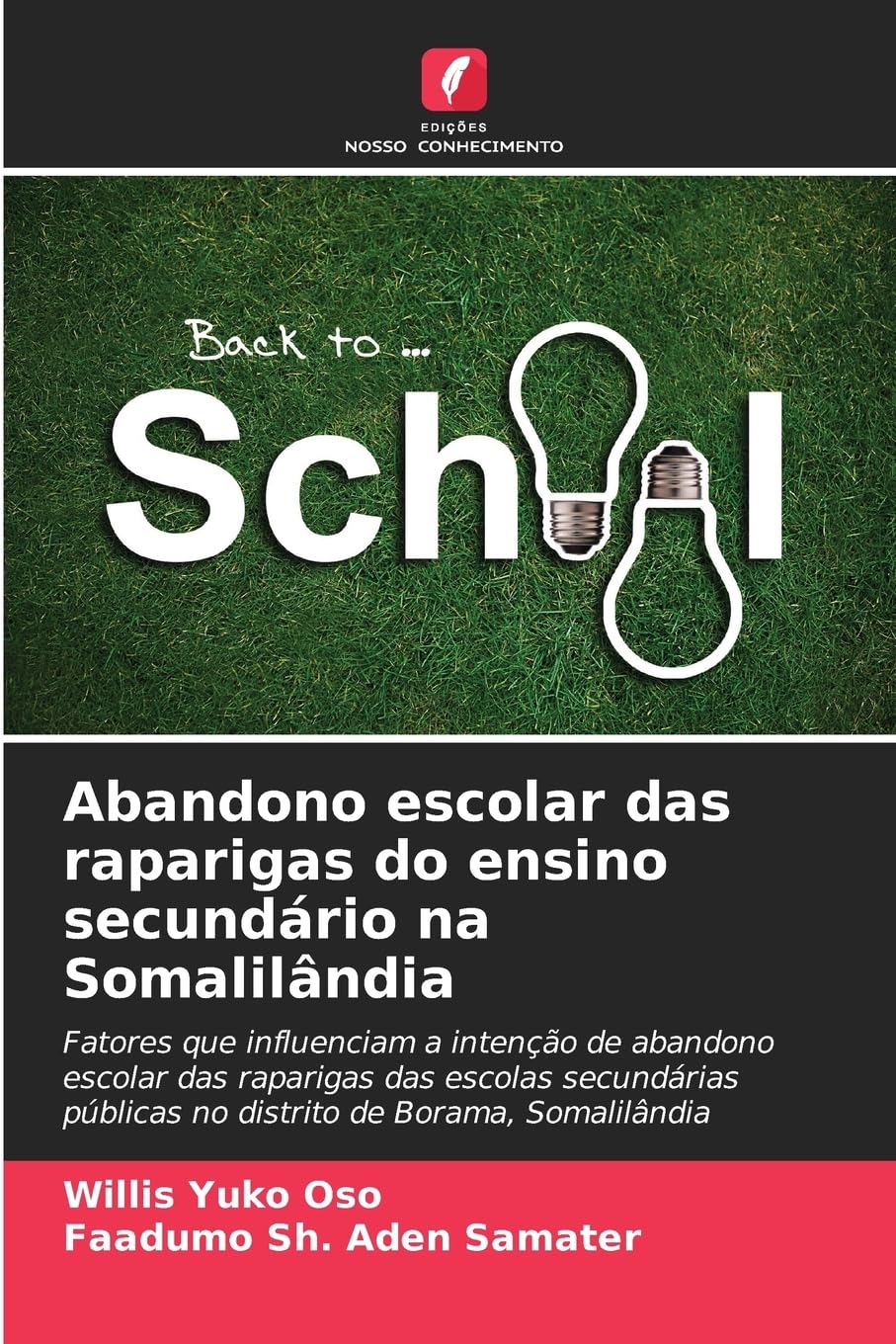 Abandono escolar das raparigas do ensino secundário na Somalilândia Education & Training