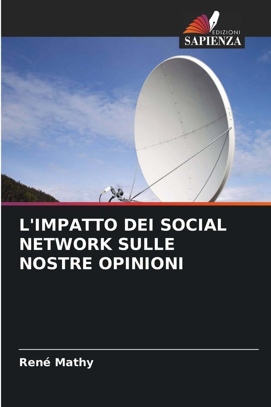 L'IMPATTO DEI SOCIAL NETWORK SULLE NOSTRE OPINIONI Law
