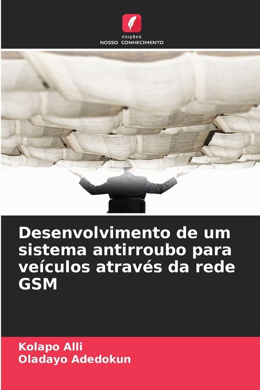 Desenvolvimento de um sistema antirroubo para veículos através da rede GSM Law