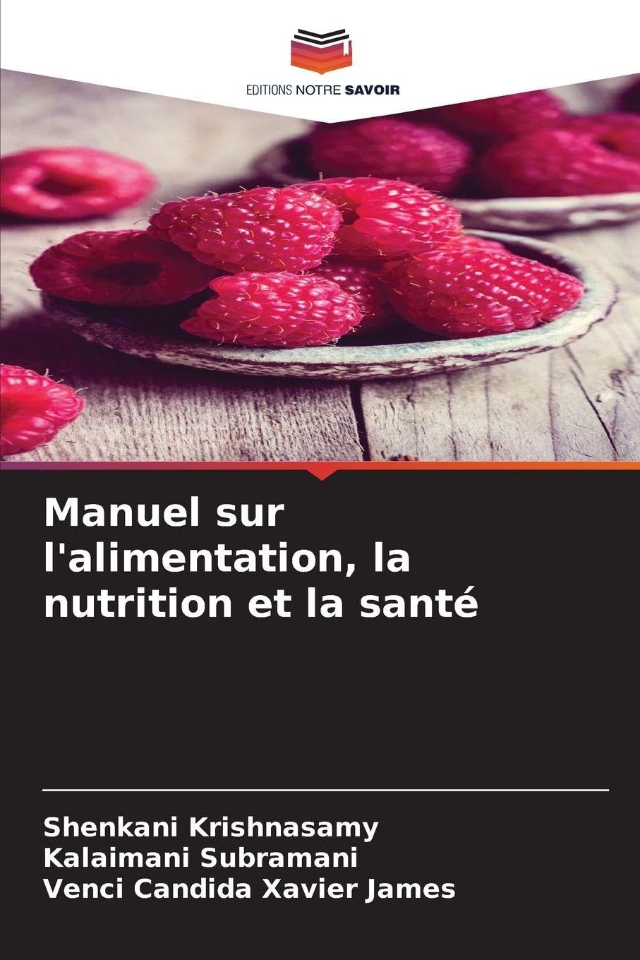 Manuel sur l'alimentation, la nutrition et la santé Natural Sciences