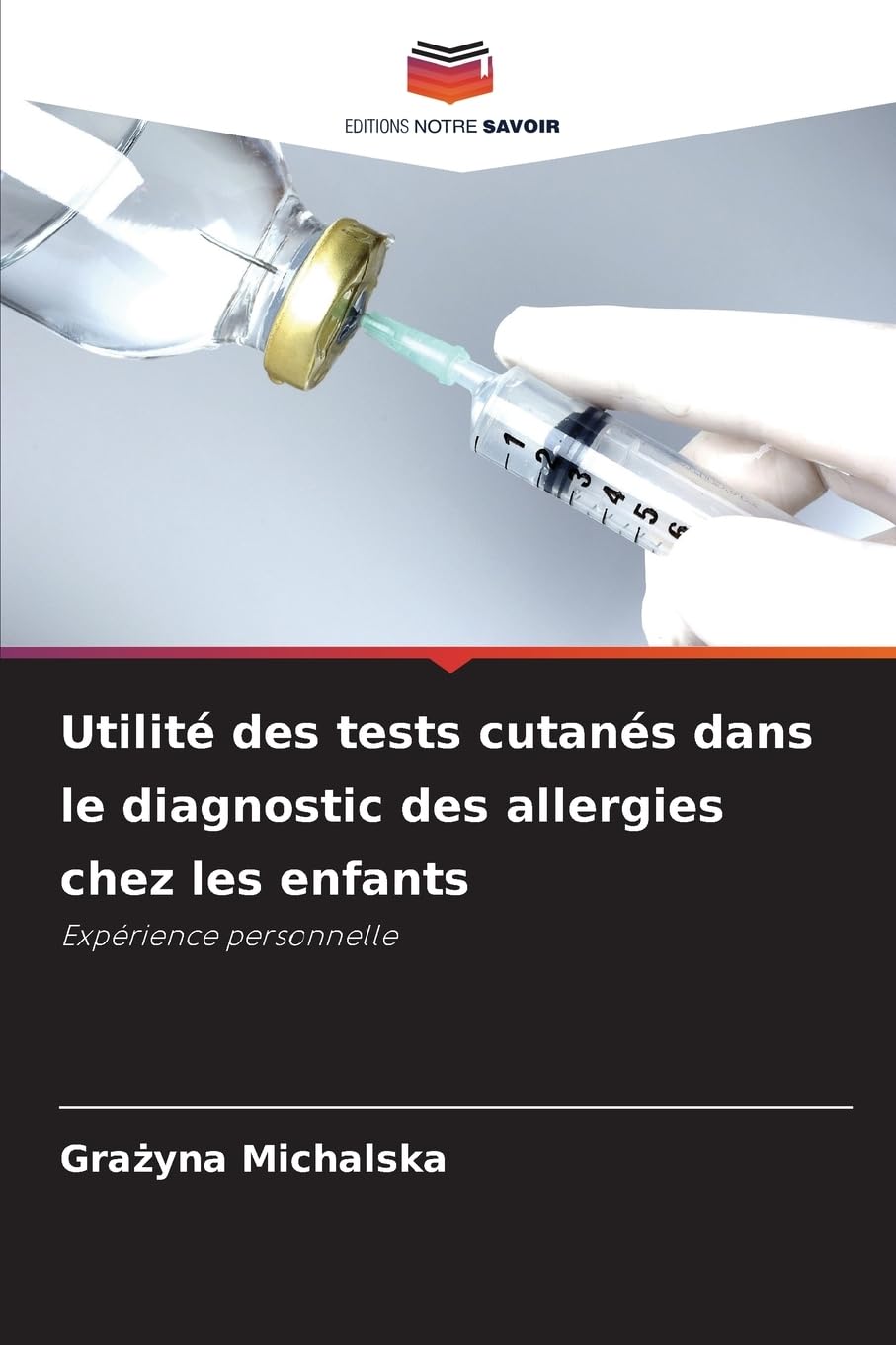 Utilité des tests cutanés dans le diagnostic des allergies chez les enfants Medicine