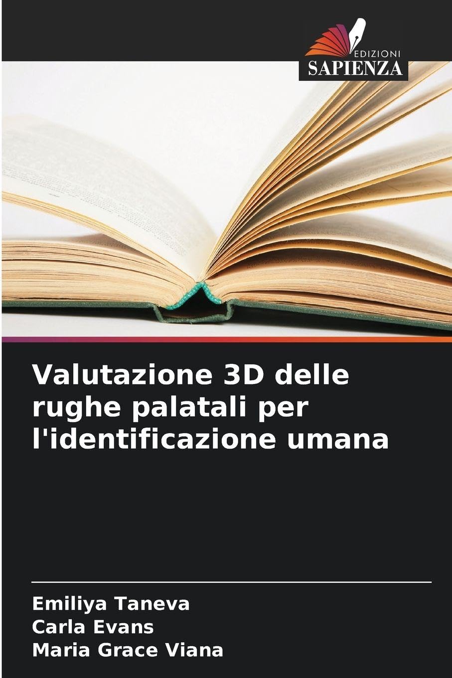 Valutazione 3D delle rughe palatali per l'identificazione umana Medicine