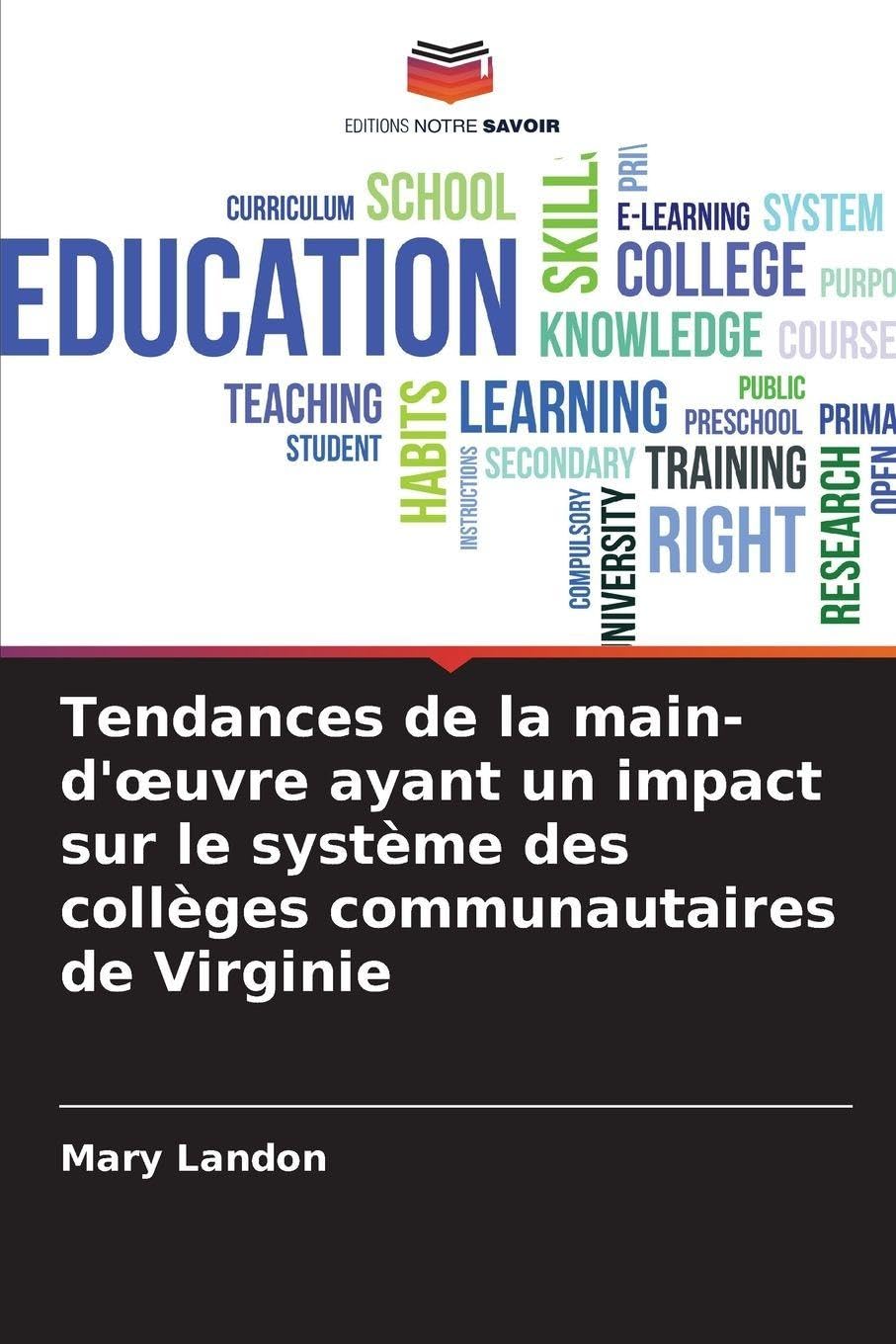 Tendances de la main-d'¿uvre ayant un impact sur le système des collèges communautaires de Virginie Business, Finance & Career