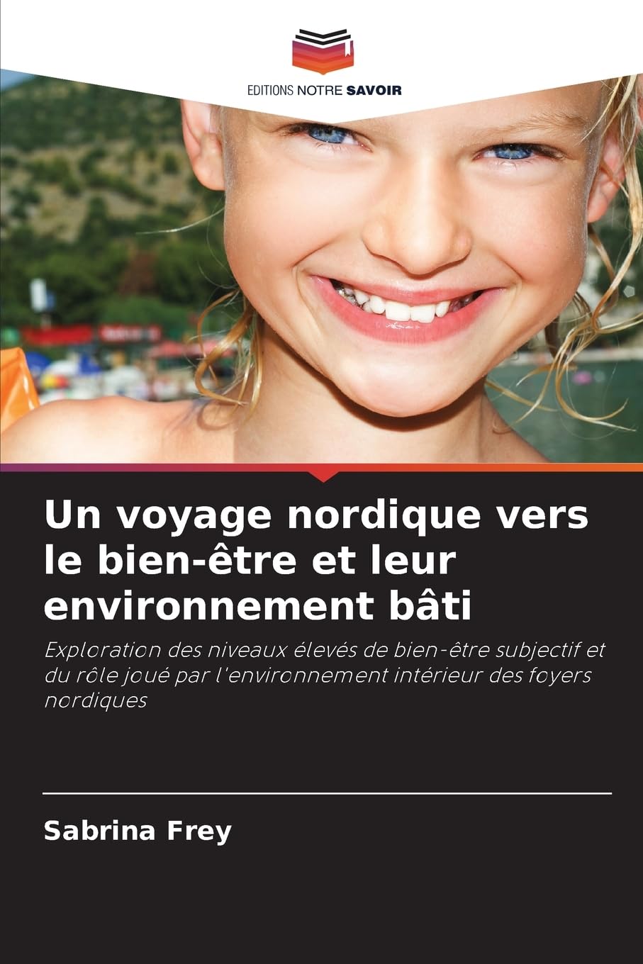 Un voyage nordique vers le bien-être et leur environnement bâti Architecture