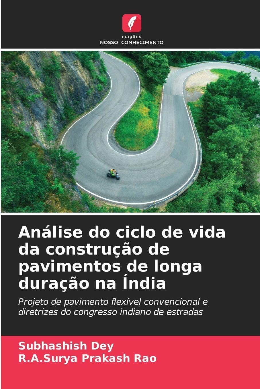 Análise do ciclo de vida da construção de pavimentos de longa duração na Índia Law