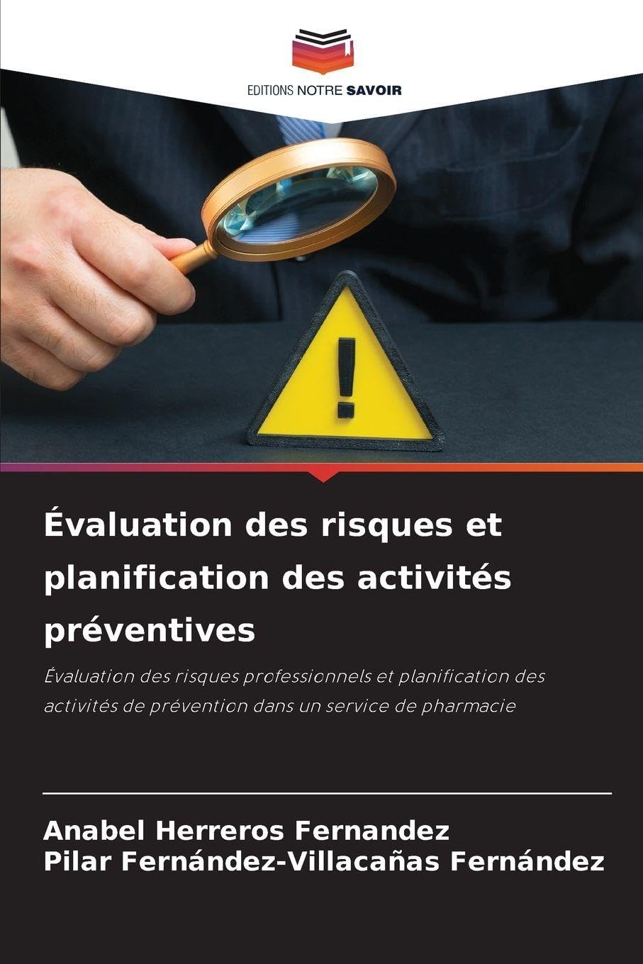 Évaluation des risques et planification des activités préventives Books