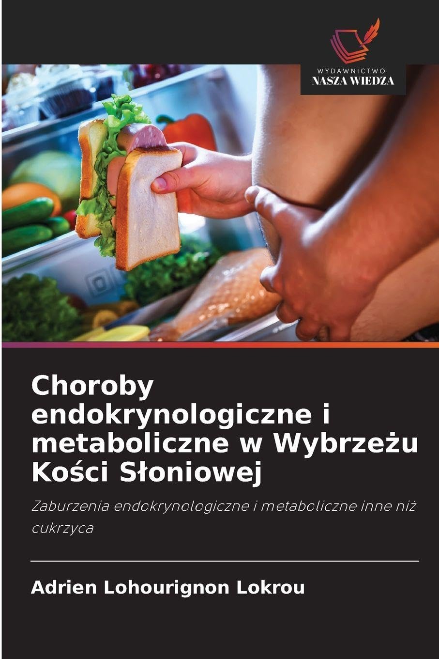 Choroby endokrynologiczne i metaboliczne w Wybrze¿u Ko¿ci S¿oniowej Medicine