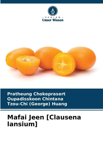 Mafai Jeen [Clausena lansium] Natural Sciences