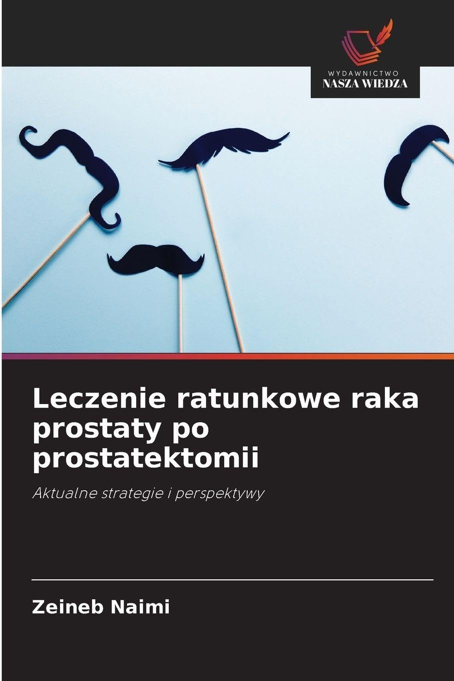 Leczenie ratunkowe raka prostaty po prostatektomii Medicine
