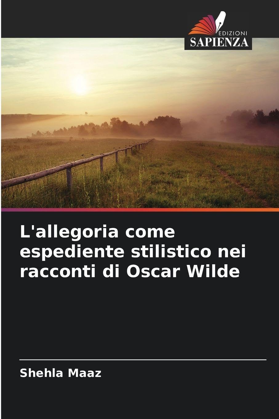 L'allegoria come espediente stilistico nei racconti di Oscar Wilde Social Sciences