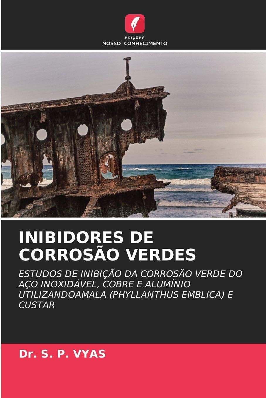 INIBIDORES DE CORROSÃO VERDES Natural Sciences