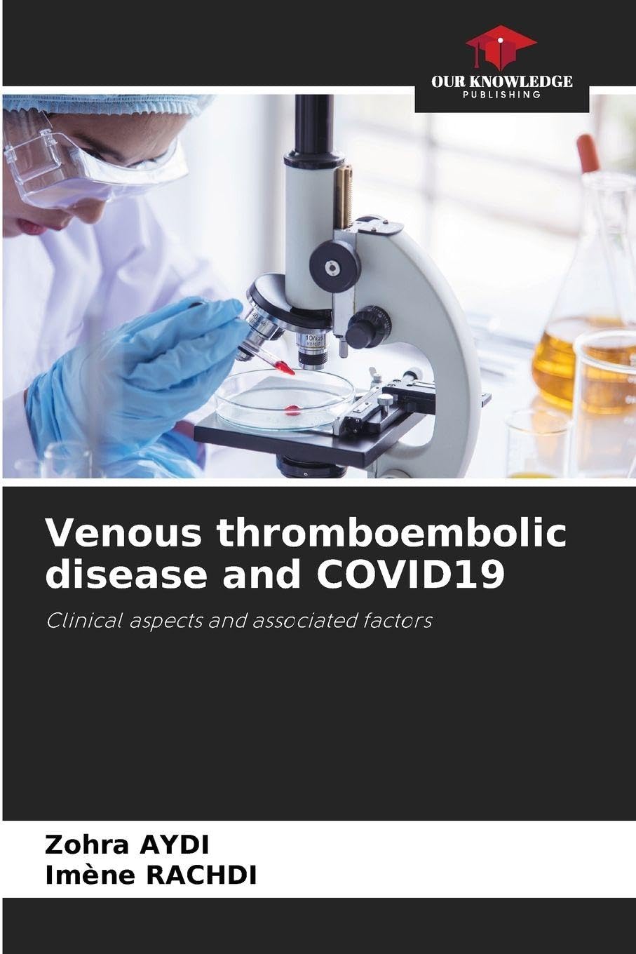 Venous thromboembolic disease and COVID19 Medicine