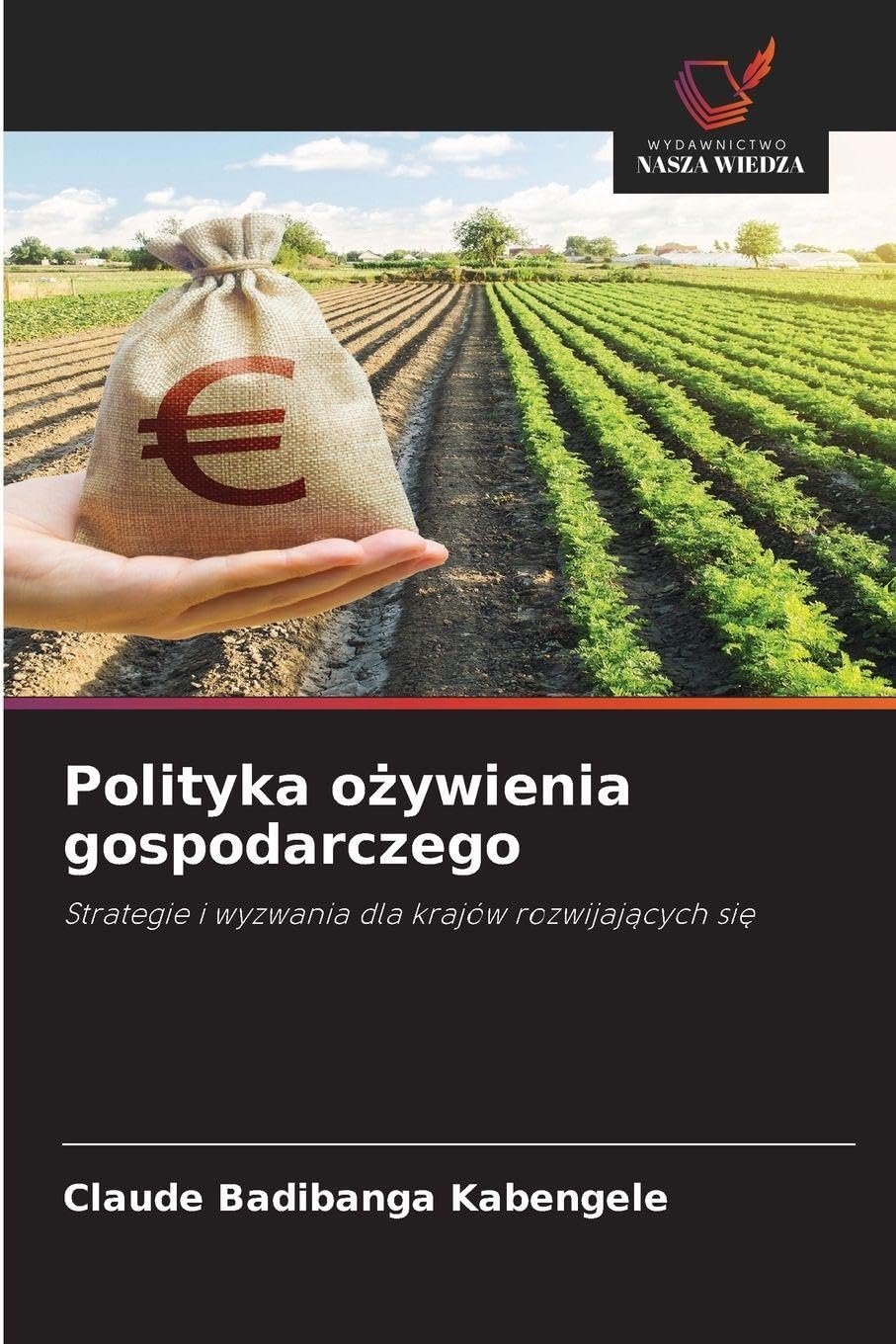 Polityka o¿ywienia gospodarczego Law