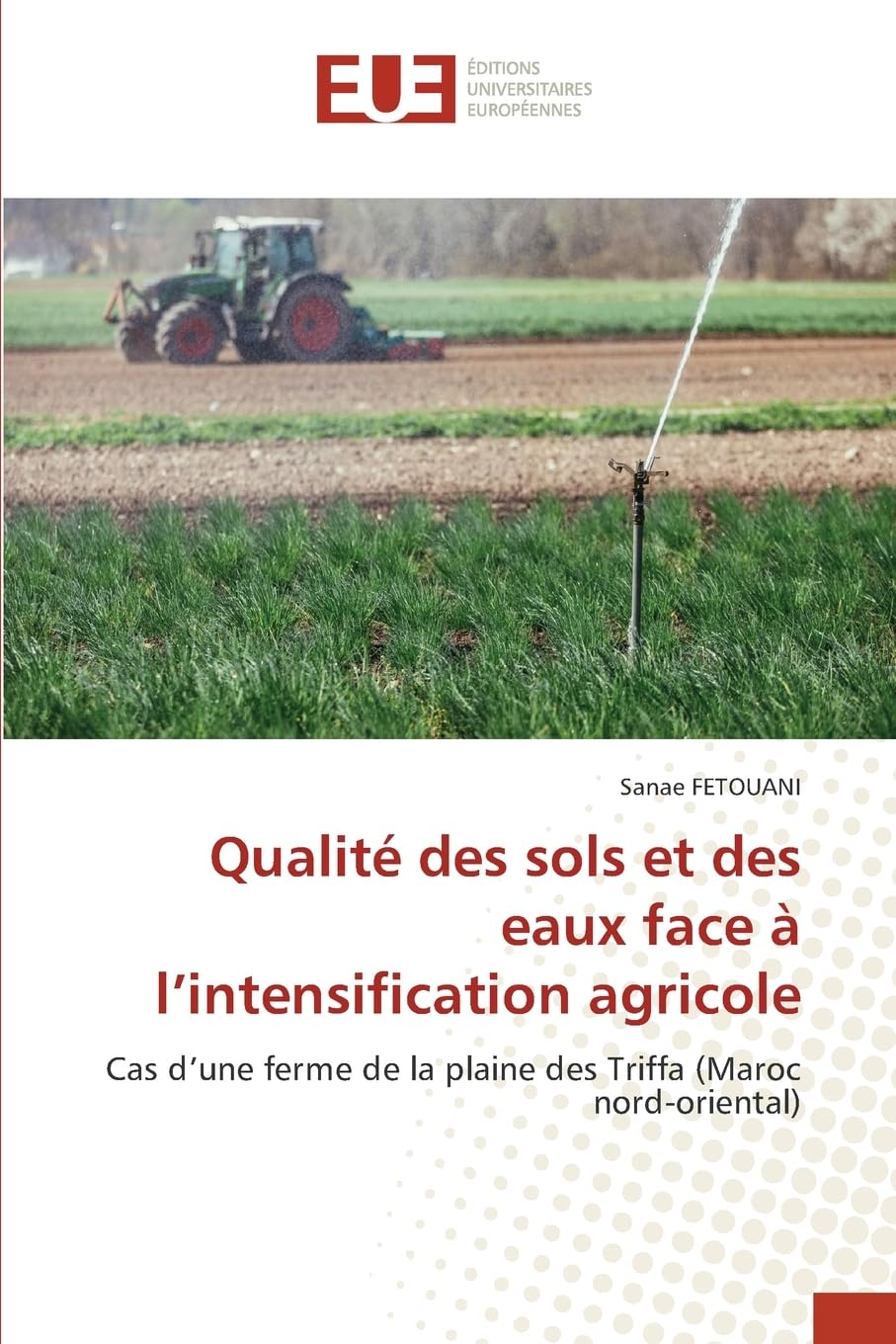Qualité des sols et des eaux face à l'intensification agricole Natural Sciences
