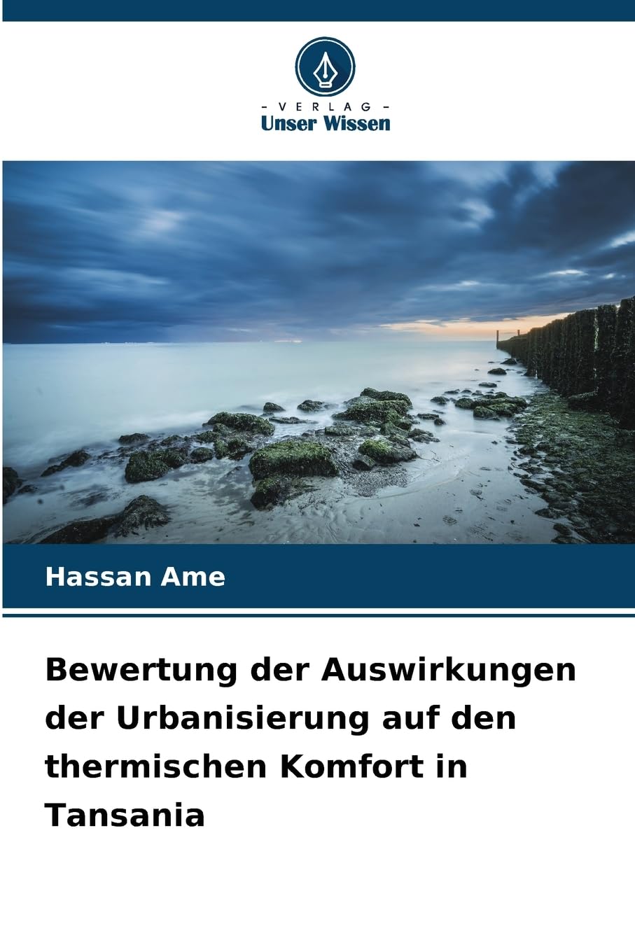 Bewertung der Auswirkungen der Urbanisierung auf den thermischen Komfort in Tansania Business & Technology