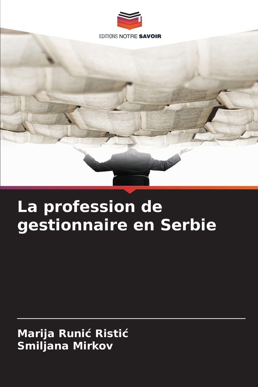 La profession de gestionnaire en Serbie Law
