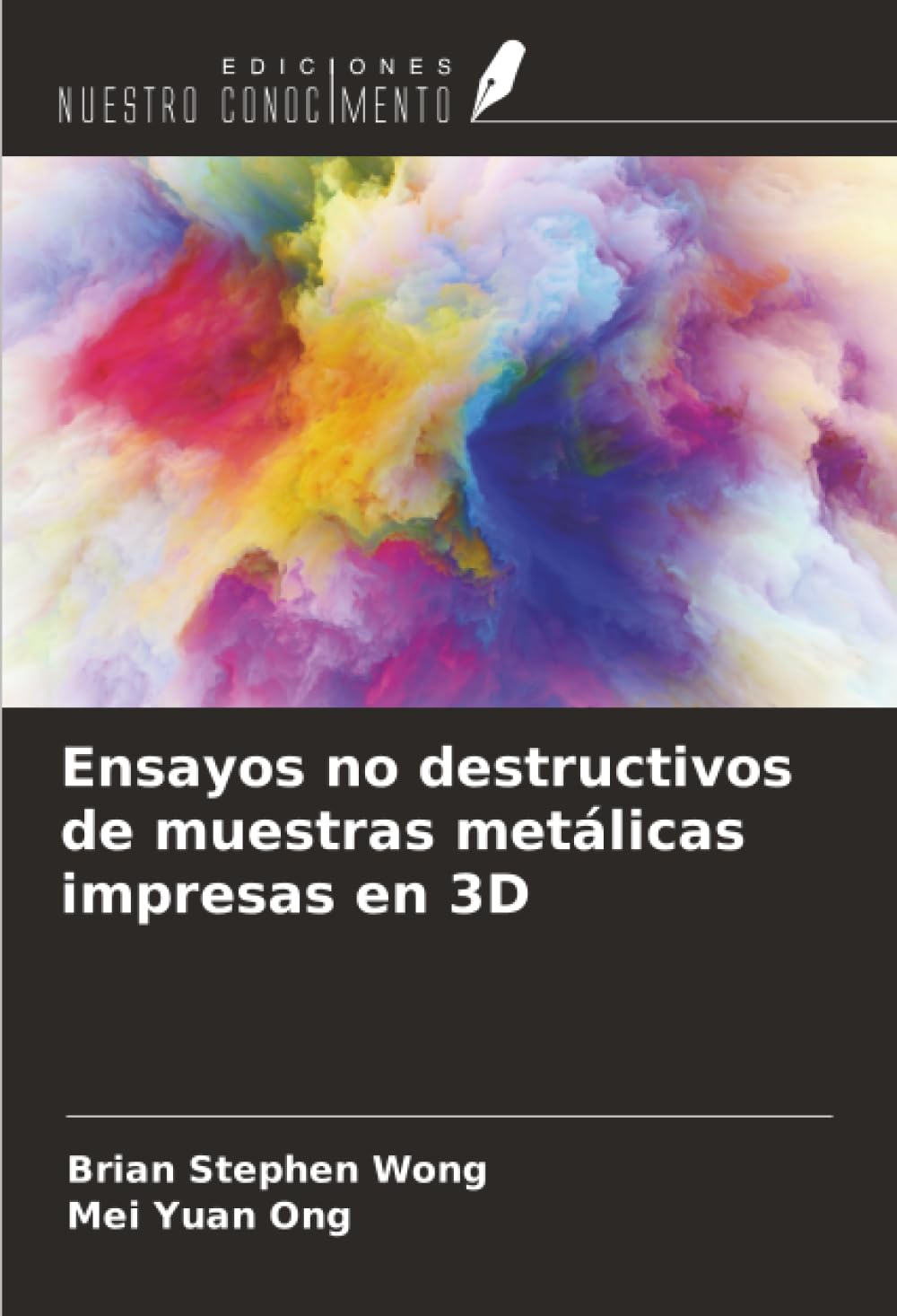 Ensayos no destructivos de muestras metálicas impresas en 3D Business & Technology