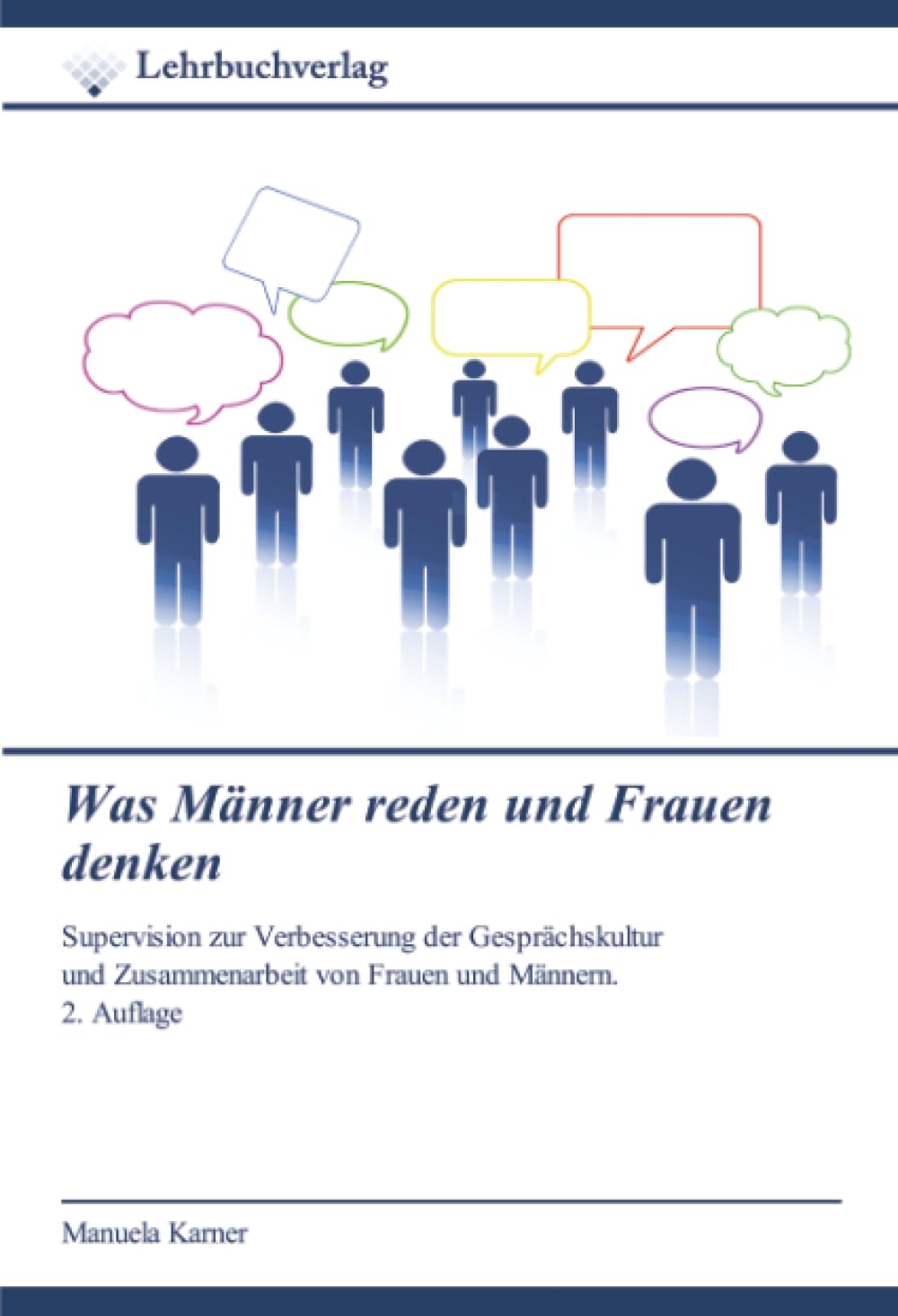 Was Männer reden und Frauen denken Law