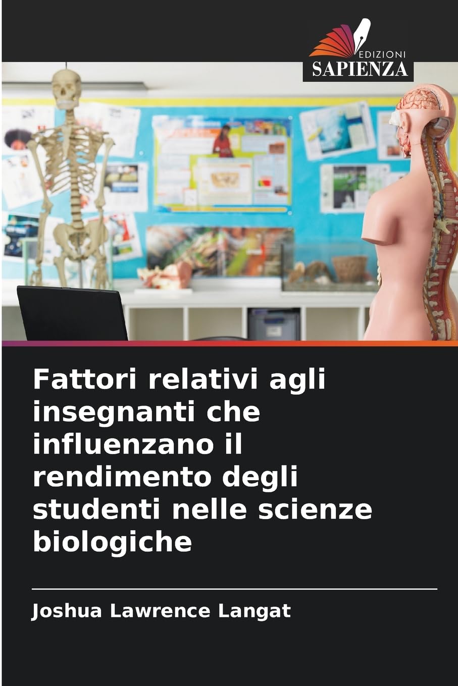 Fattori relativi agli insegnanti che influenzano il rendimento degli studenti nelle scienze biologiche Natural Sciences