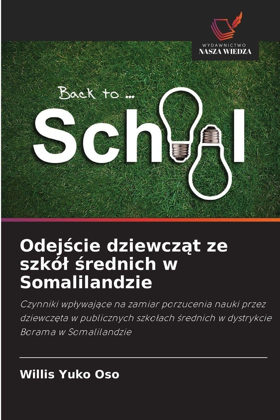 Odej¿cie dziewcz¿t ze szkó¿ ¿rednich w Somalilandzie Education & Training