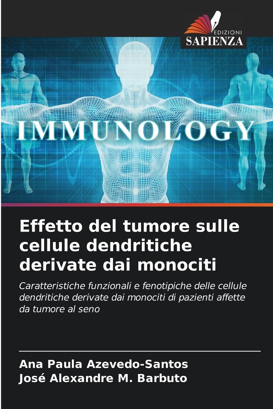Effetto del tumore sulle cellule dendritiche derivate dai monociti Law