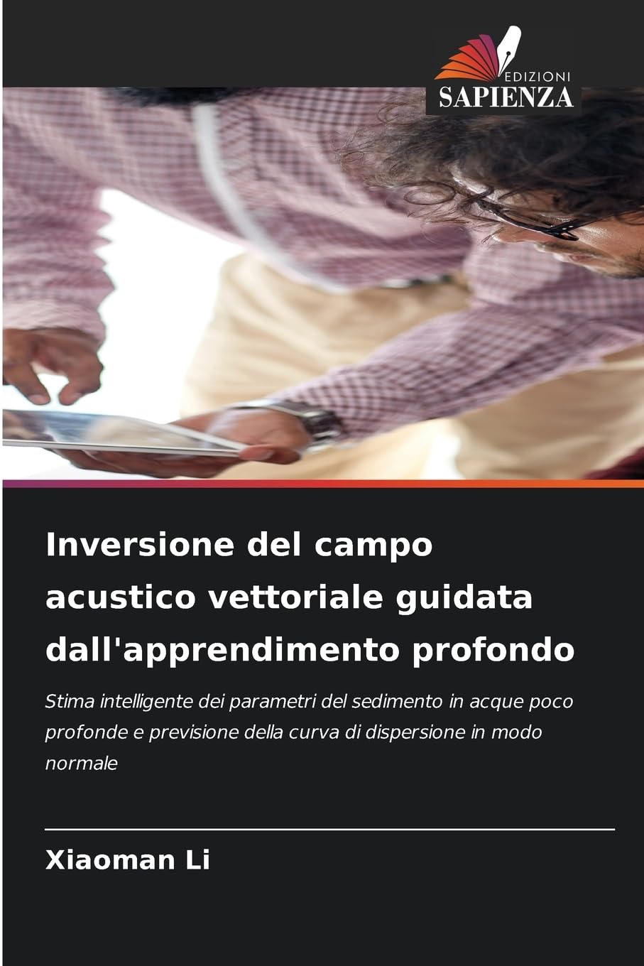 Inversione del campo acustico vettoriale guidata dall'apprendimento profondo Books