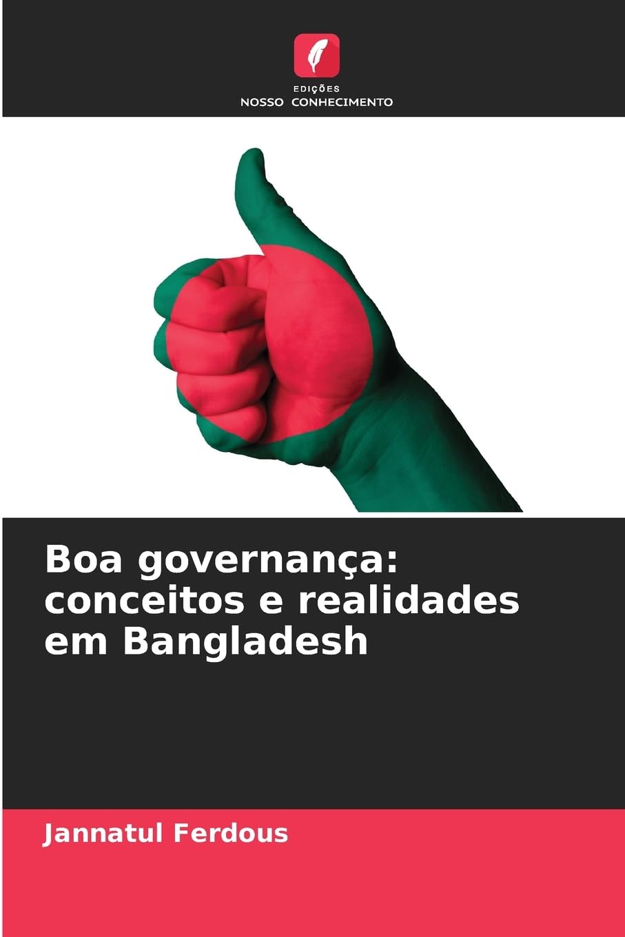 Boa governança: conceitos e realidades em Bangladesh Law