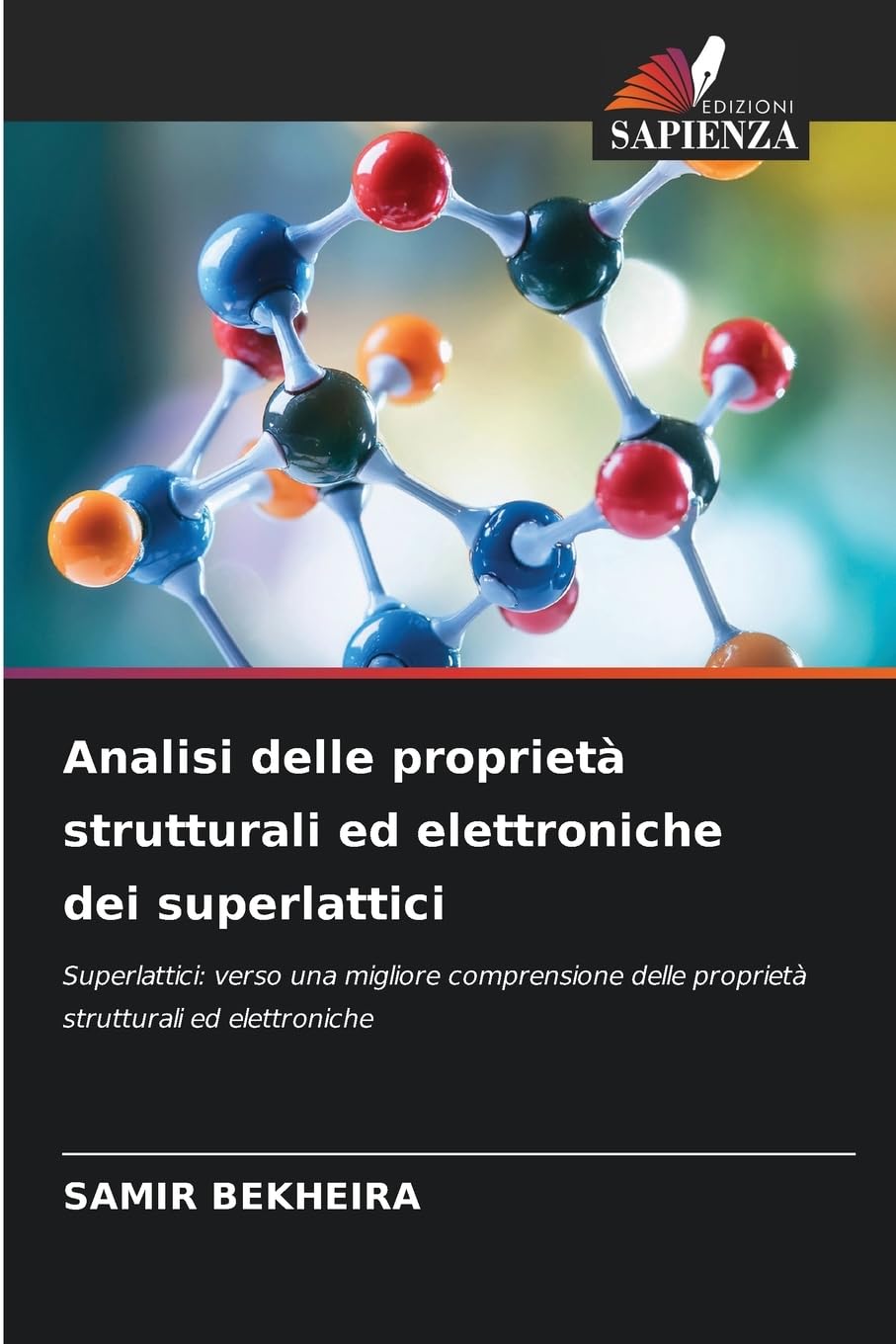 Analisi delle proprietà strutturali ed elettroniche dei superlattici Books