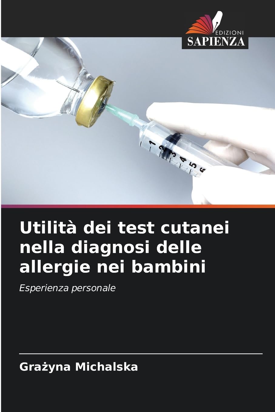Utilità dei test cutanei nella diagnosi delle allergie nei bambini Medicine