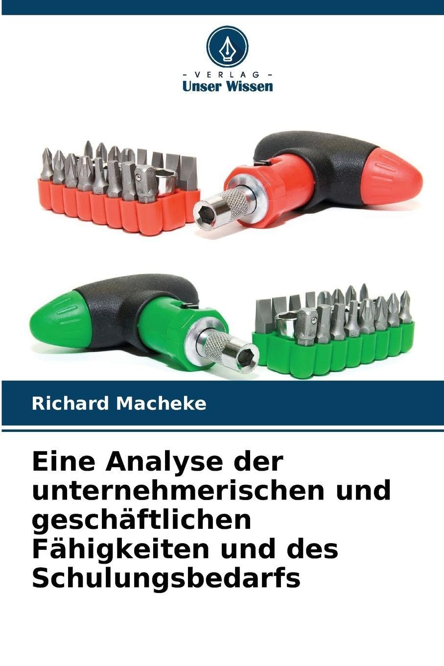 Eine Analyse der unternehmerischen und geschäftlichen Fähigkeiten und des Schulungsbedarfs Law