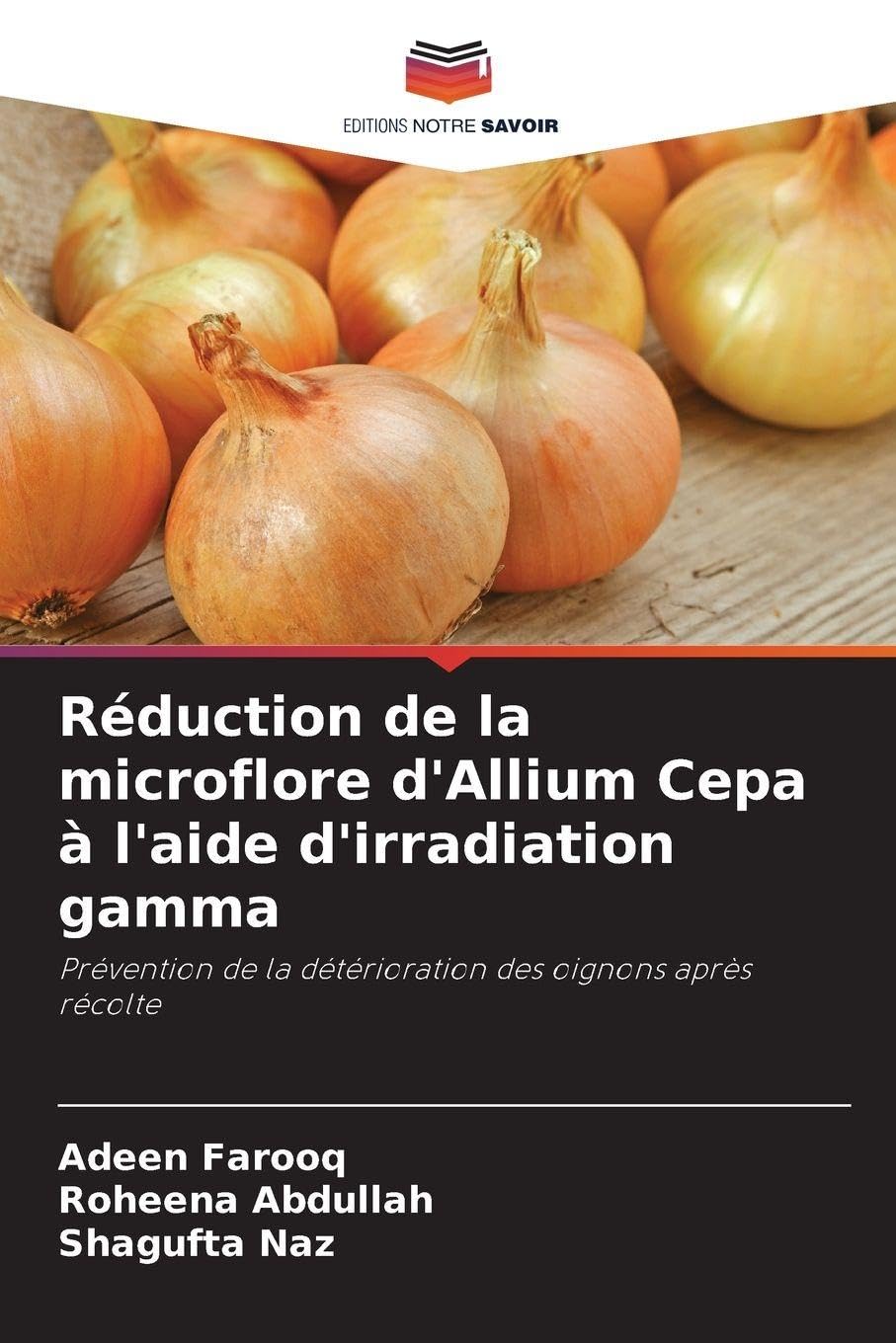 Réduction de la microflore d'Allium Cepa à l'aide d'irradiation gamma Natural Sciences