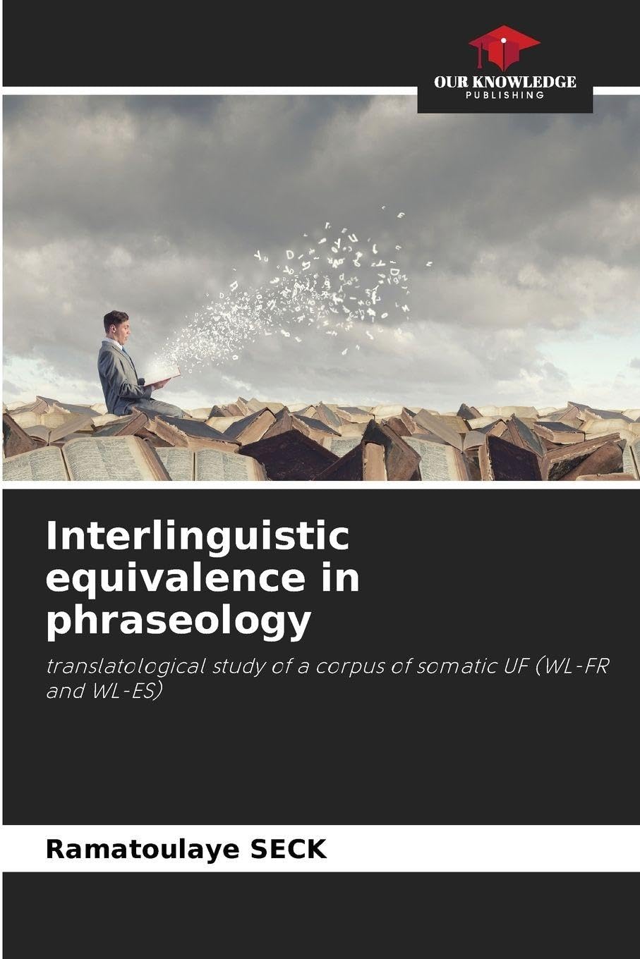 Interlinguistic equivalence in phraseology Books
