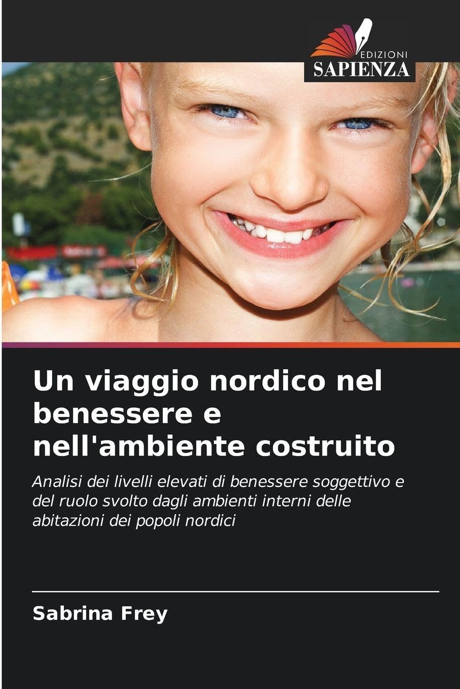 Un viaggio nordico nel benessere e nell'ambiente costruito Architecture