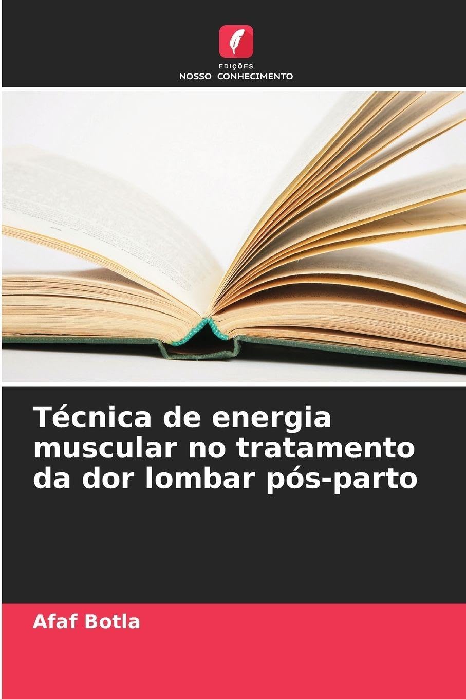 Técnica de energia muscular no tratamento da dor lombar pós-parto Medicine