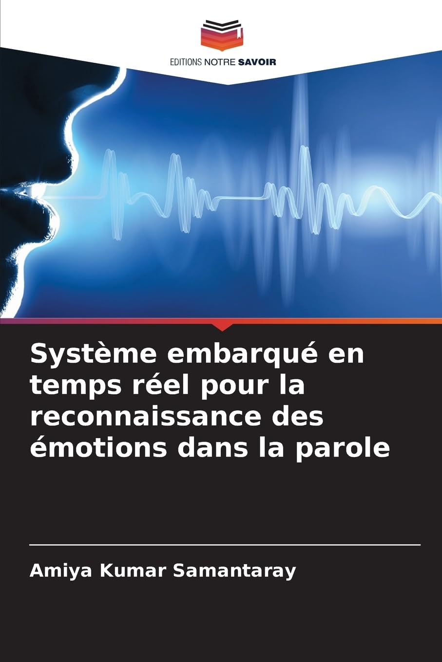 Système embarqué en temps réel pour la reconnaissance des émotions dans la parole Mathematics