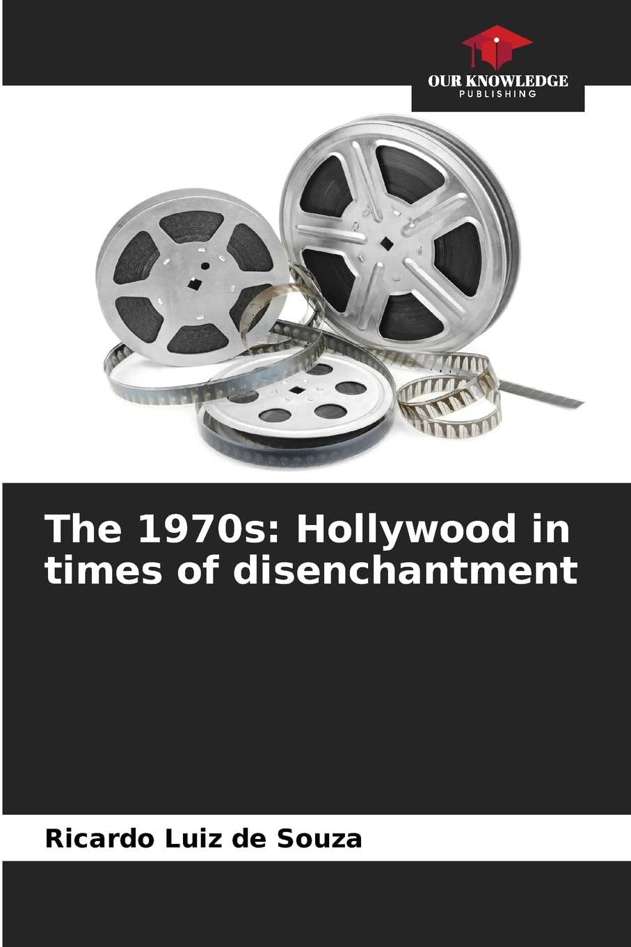 The 1970s: Hollywood in times of disenchantment Film, Art & Culture