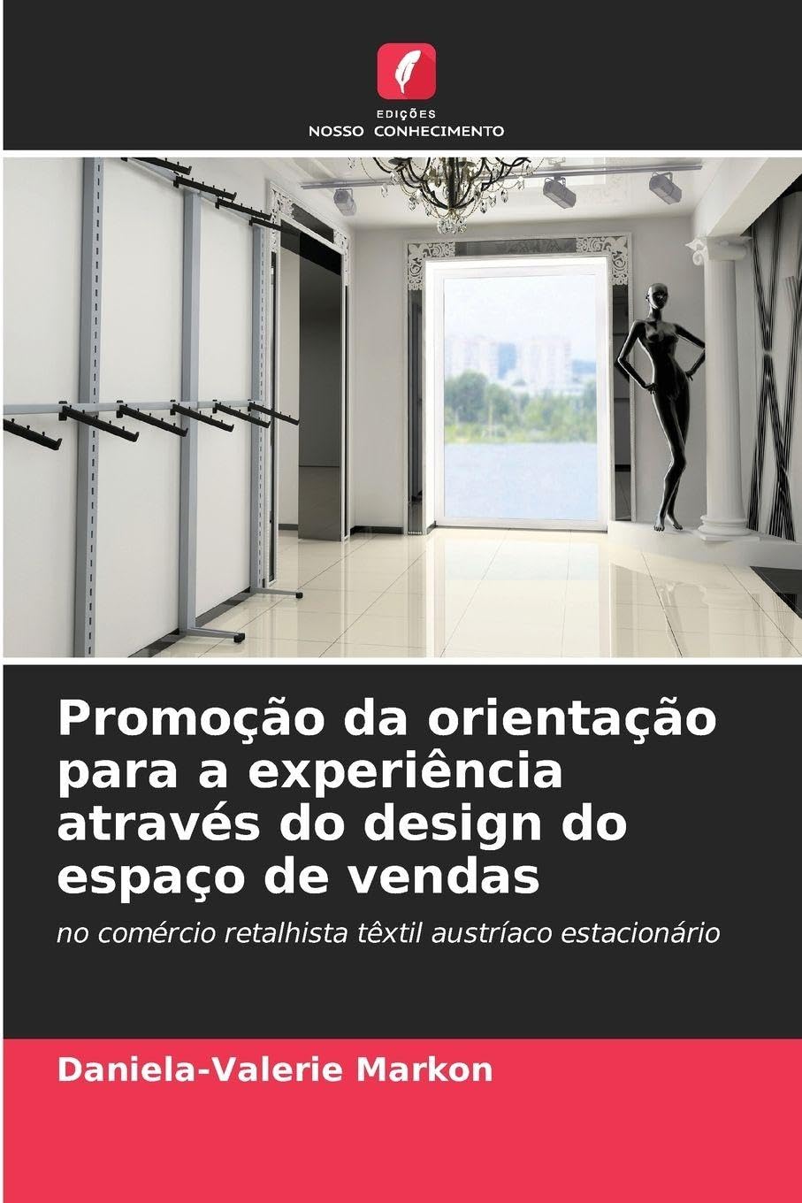 Promoção da orientação para a experiência através do design do espaço de vendas Law