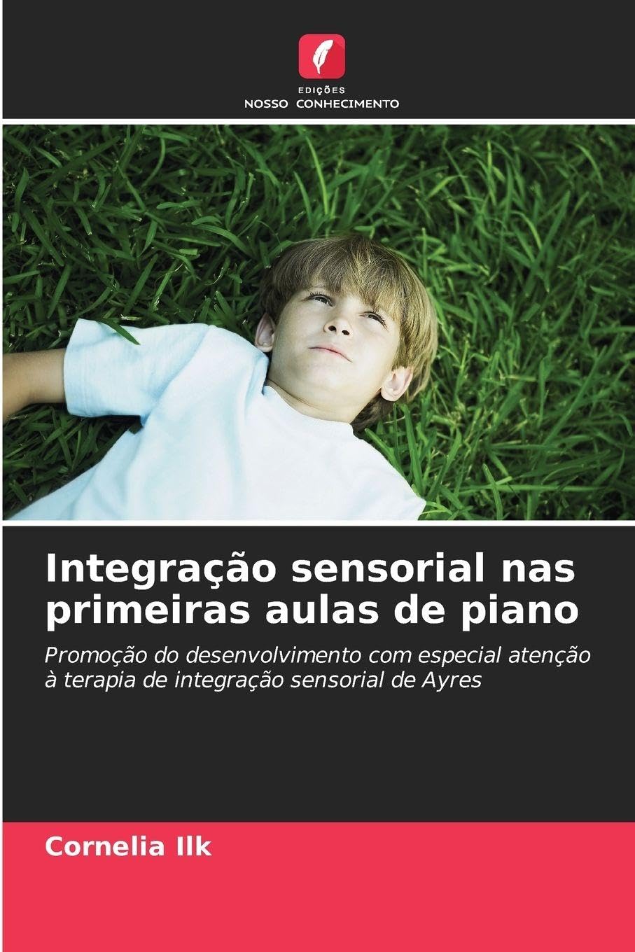 Integração sensorial nas primeiras aulas de piano Books