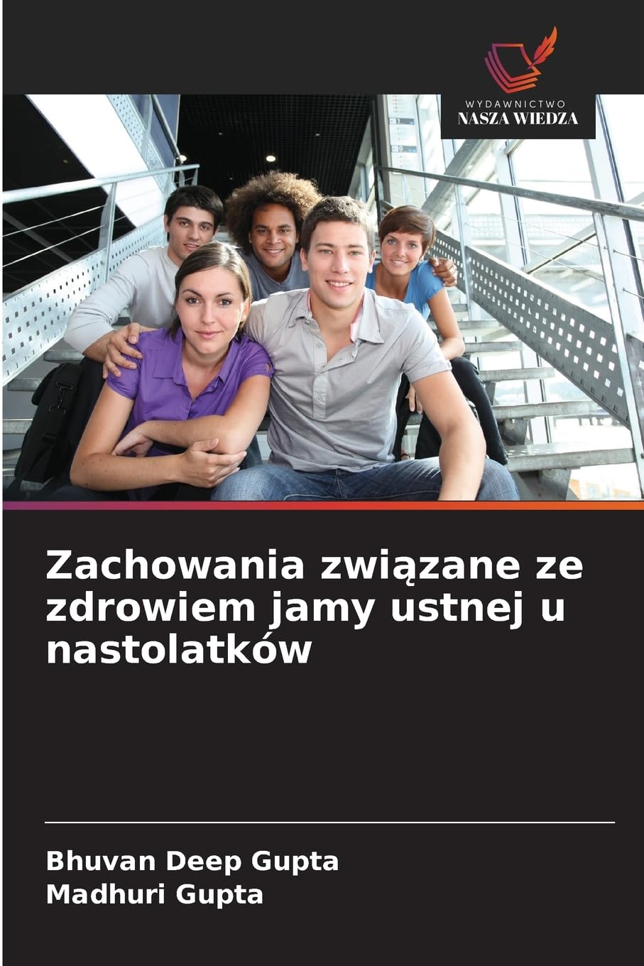 Zachowania zwi¿zane ze zdrowiem jamy ustnej u nastolatków Medicine