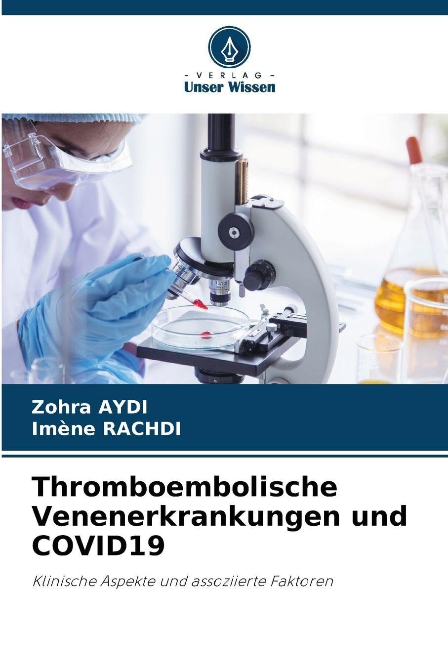 Thromboembolische Venenerkrankungen und COVID19 Medicine
