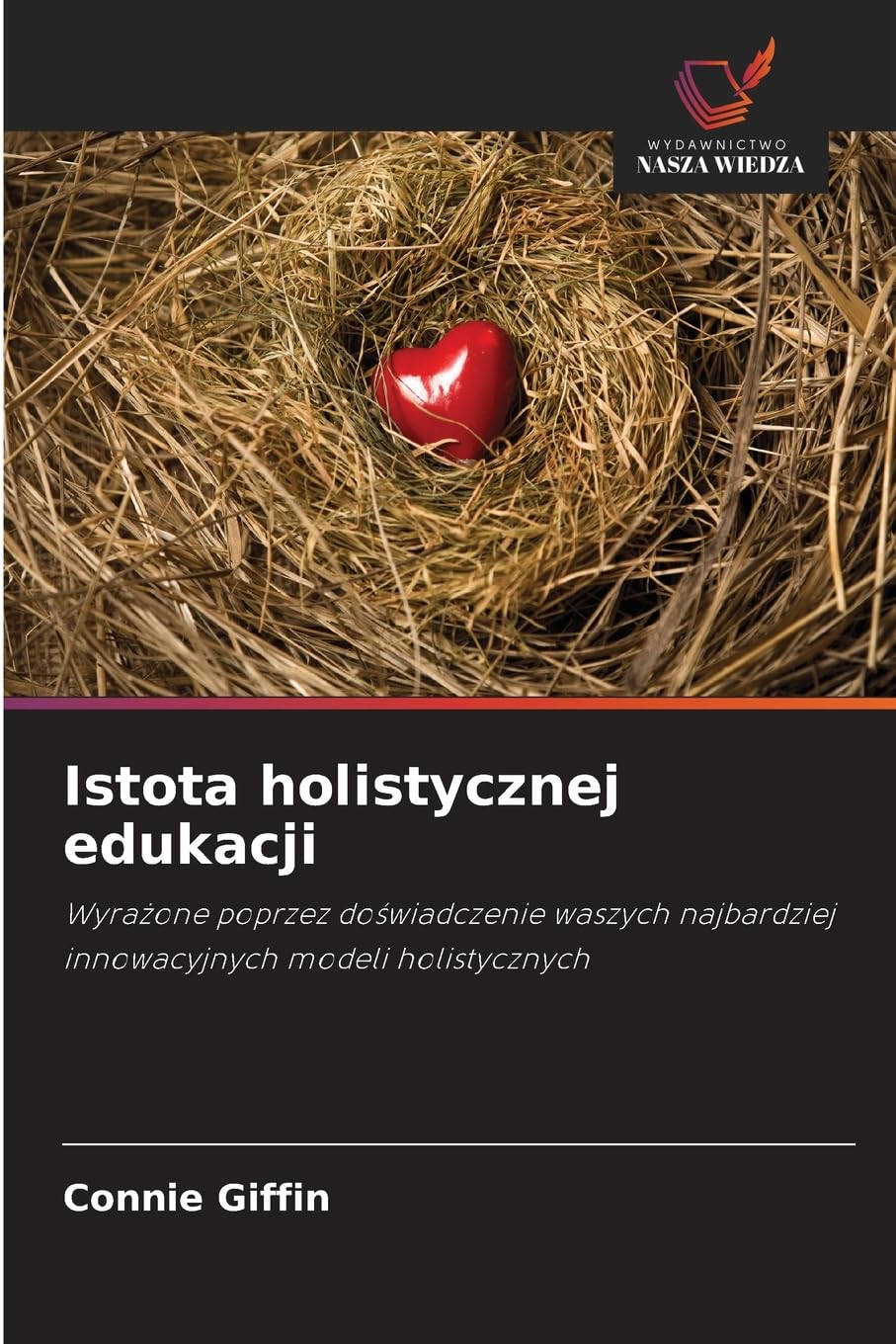 Istota holistycznej edukacji Education & Training