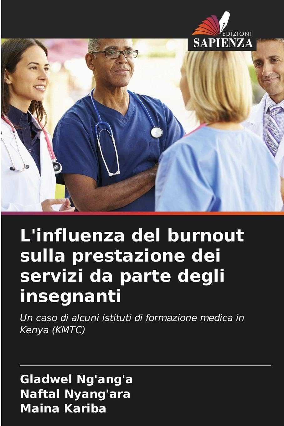 L'influenza del burnout sulla prestazione dei servizi da parte degli insegnanti Medicine