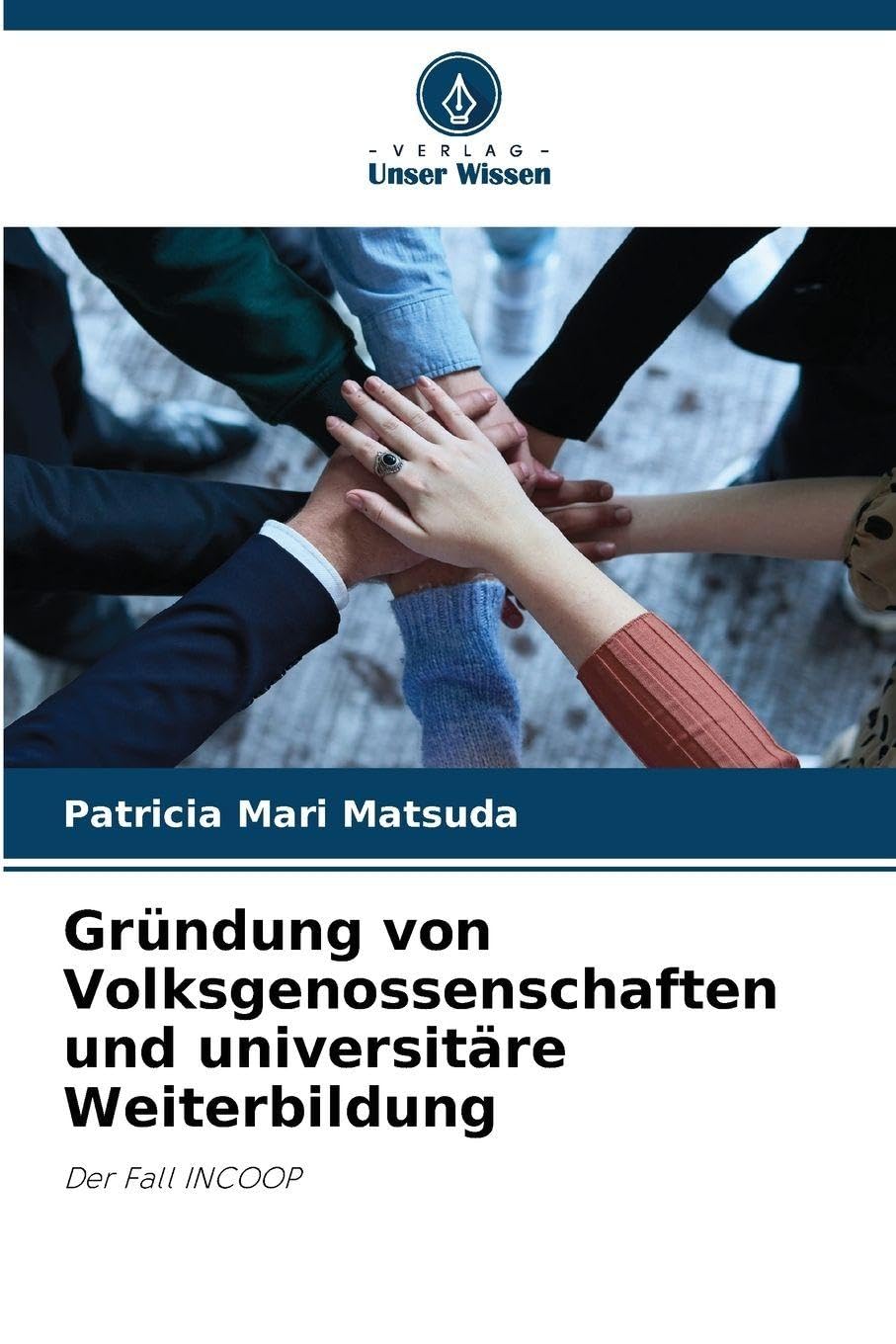 Gründung von Volksgenossenschaften und universitäre Weiterbildung Law