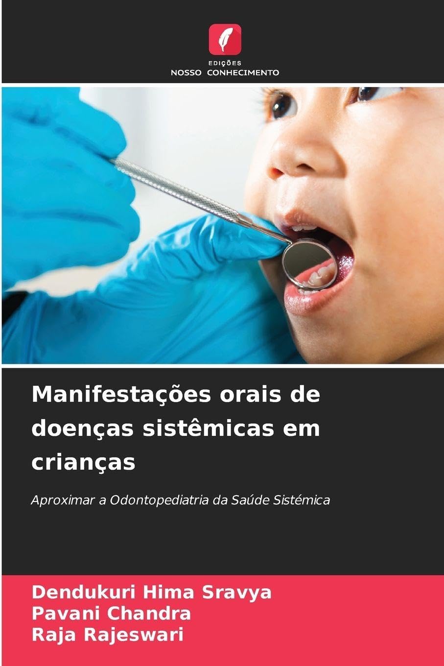 Manifestações orais de doenças sistêmicas em crianças Medicine
