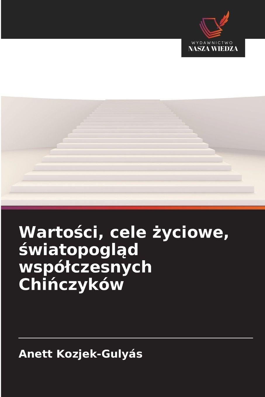 Warto¿ci, cele ¿yciowe, ¿wiatopogl¿d wspó¿czesnych Chi¿czyków Law