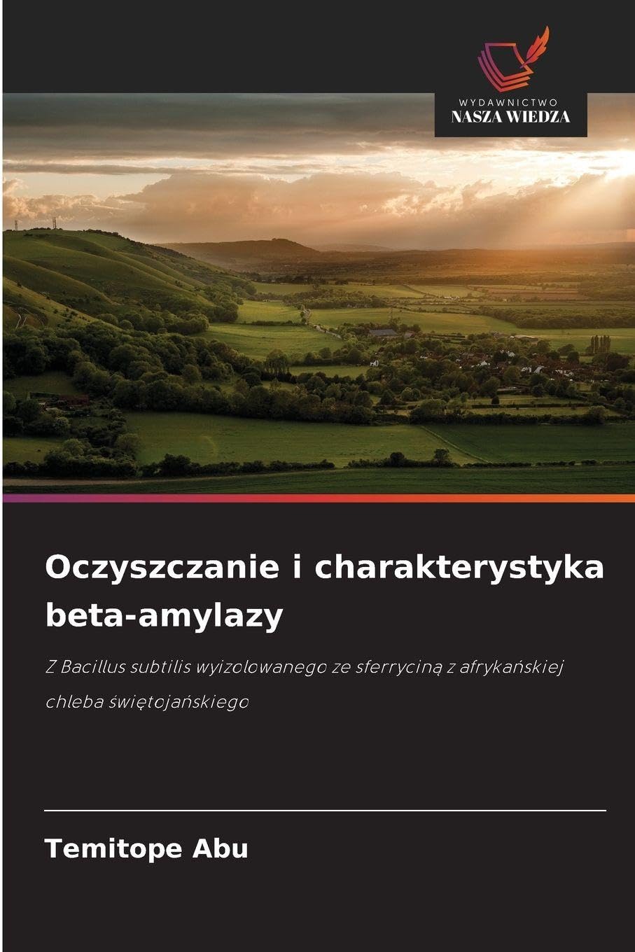 Oczyszczanie i charakterystyka beta-amylazy Natural Sciences